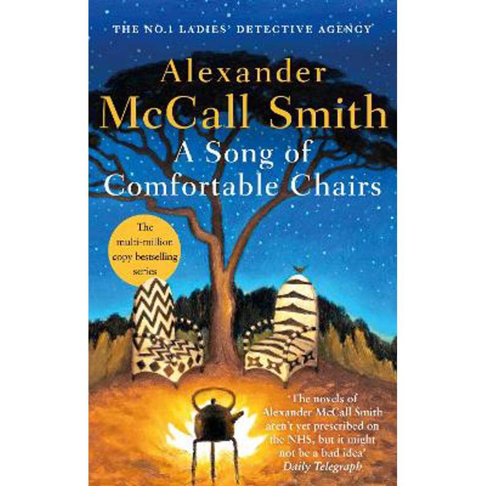 A Song of Comfortable Chairs (Paperback) - Alexander McCall Smith